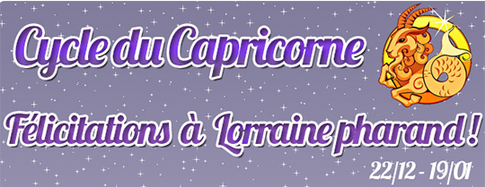 gagnant cycle du Capricorne 2022